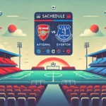 Jadwal Arsenal Vs Everton