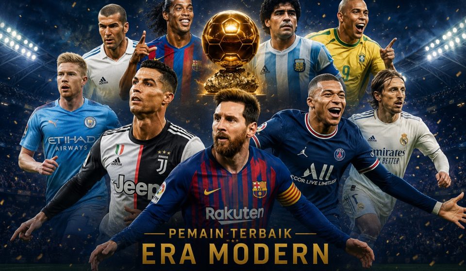 Pemain Terbaik Era Modern Dalam Sepak Bola Dunia Pemain Terbaik Era Modern