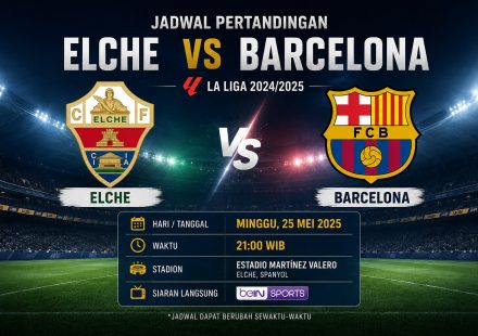 Jadwal Elche vs Barcelona