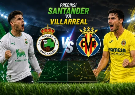 Prediksi Santander vs Villarreal