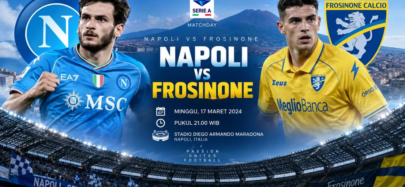 Jadwal Napoli vs Frosinone