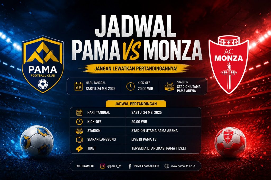 Jadwal Pama vs Monza