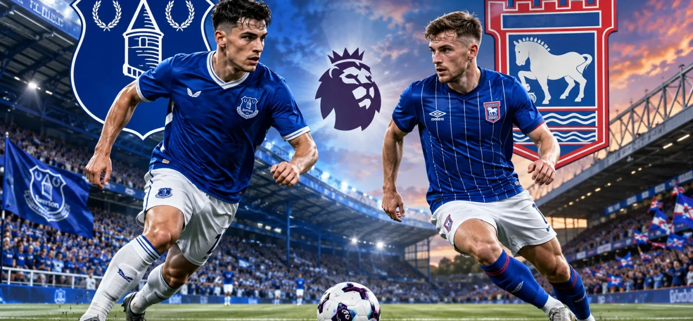 Prediksi Everton vs Ipswich