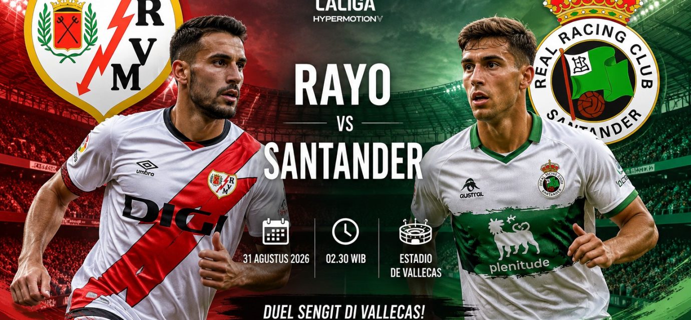 Pertandingan Rayo vs Santander