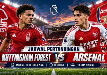 Jadwal Nottingham vs Arsenal