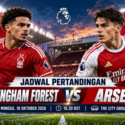 Jadwal Nottingham vs Arsenal