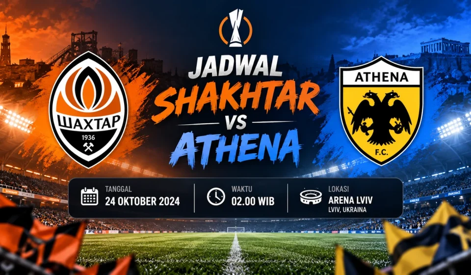Jadwal Shakhtar vs Athena Jadi Duel Menarik Eropa Jadwal Shakhtar vs Athena